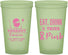 Custom Awareness 22 oz Glow In The Dark Cups - Eat Drink Think Pink | 230009