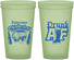 Custom Oktoberfest 22 oz Glow In The Dark Cups - Drunk Af | 240016
