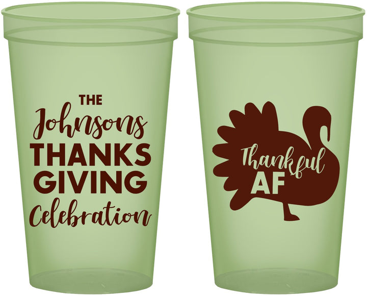 Custom Thanksgiving 22 oz Glow In The Dark Cups - Thankful Af | 260002