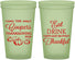 Custom Thanksgiving 22 oz Glow In The Dark Cups - Eat Drink Thankful | 260009