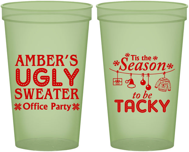 Custom Christmas 22 oz Glow In The Dark Cups - Til The Season To Be Tacky | 280020