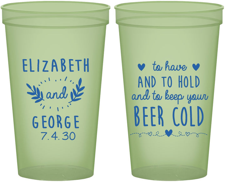 Custom Wedding 22 oz Glow In The Dark Cups - To Have And To Hold | 281