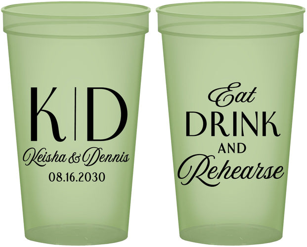 Custom Rehearsal Dinner 22 oz Glow In The Dark Cups - Eat Drink Rehearse | 30000