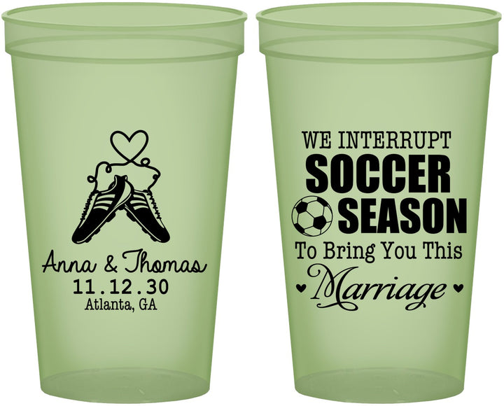 Custom Wedding 22 oz Glow In The Dark Cups - We Interrupt Soccer | 311