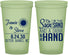 Custom Wedding 22 oz Glow In The Dark Cups - Sun Sand Drink In My Hand | 319