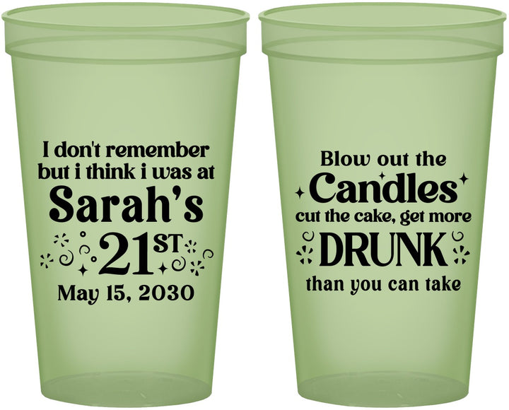 Custom 21st Birthday 22 oz Glow In The Dark Cups - Candles Cake Drunk | 340017