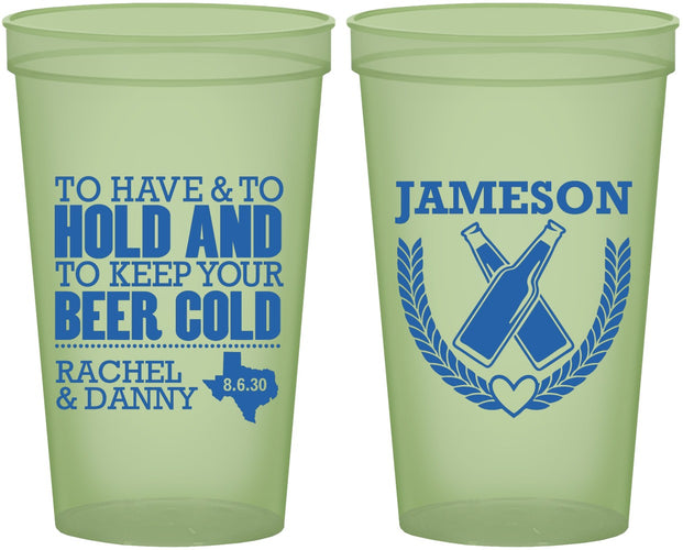 Custom Wedding 22 oz Glow In The Dark Cups - To Have And To Hold | 379