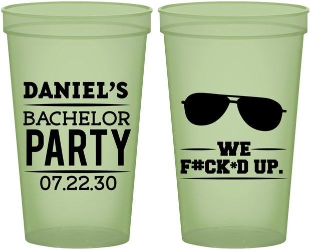 Custom Bachelor Party 22 oz Glow In The Dark Cups - We Fucked Up | 40099