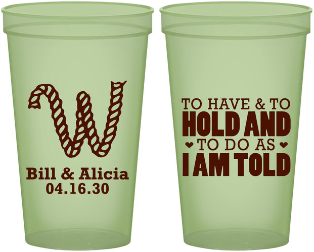 Custom Wedding 22 oz Glow In The Dark Cups - To Have And To Hold | 449