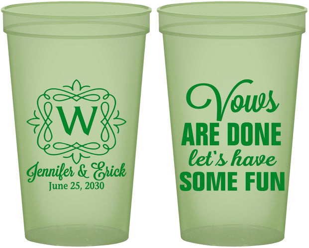 Custom Wedding 22 oz Glow In The Dark Cups - Vows Are Done Have Fun | 460