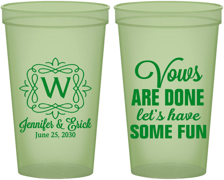 Custom Wedding 22 oz Glow In The Dark Cups - Vows Are Done Have Fun | 460