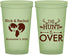 Custom Wedding 22 oz Glow In The Dark Cups - The Hunt Is Over | 554