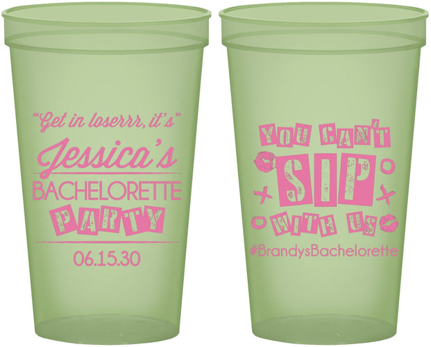 Custom Bachelorette 22 oz Glow In The Dark Cups - Cant Sip With Us | 60051