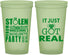 Custom Bachelorette 22 oz Glow In The Dark Cups - Just Got Real | 60141