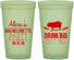 Custom Bachelorette 22 oz Glow In The Dark Cups - Drink Big Eat Pig | 60169