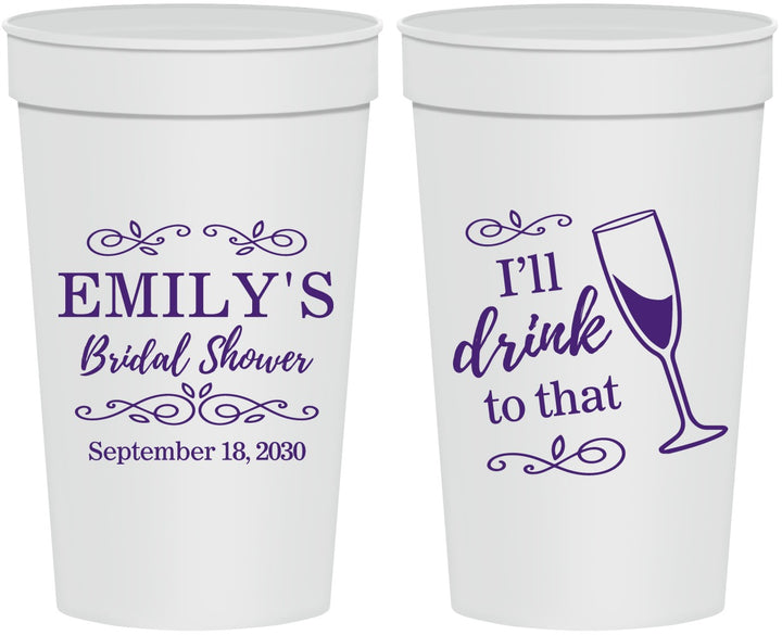 Personalized Bridal Shower 32 oz Stadium Cups - I'll Drink To The That | 100006