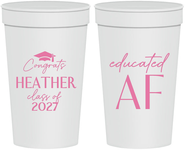 Personalized Graduation 32 oz Stadium Cups - Class Of 2027 Educated Af | 130019