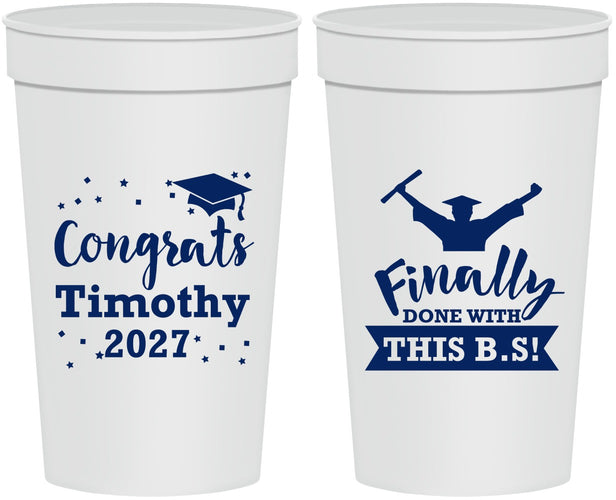 Personalized Graduation 32 oz Stadium Cups - Class Of 2027 Done With Bs | 130025