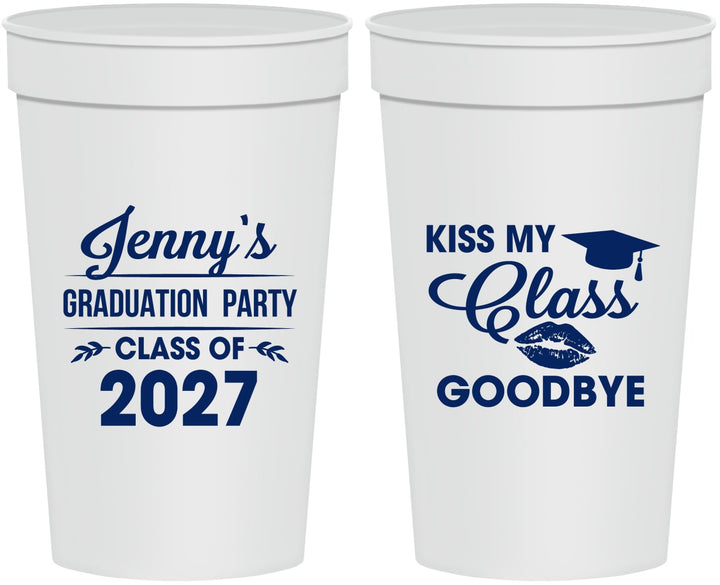 Personalized Graduation 32 oz Stadium Cups - Class Of 2027 Kiss Class Goodbye | 130028
