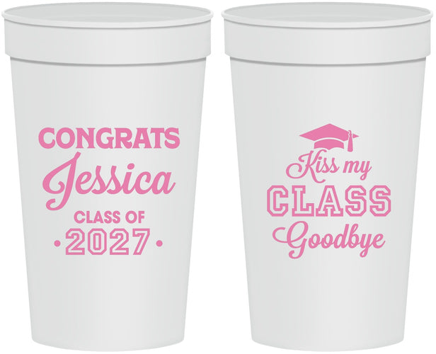 Personalized Graduation 32 oz Stadium Cups - Class Of 2027 Kiss Class Goodbye | 130029
