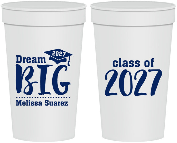 Personalized Graduation 32 oz Stadium Cups - Class Of 2027 Dream Big | 130038