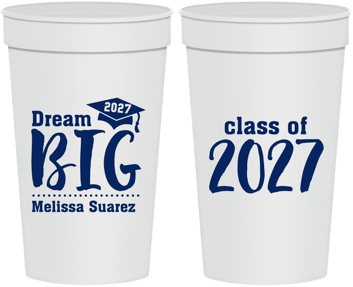 Personalized Graduation 32 oz Stadium Cups - Class Of 2027 Dream Big | 130038