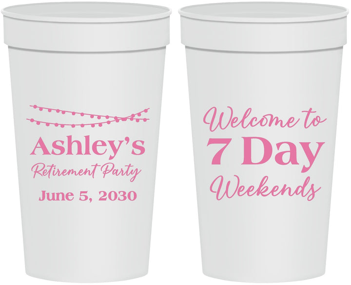 Personalized Retirement 32 oz Stadium Cups - 7 Day Weekends | 150004