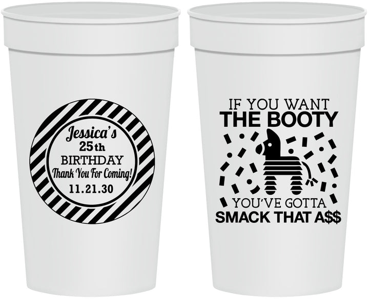 Personalized Birthday 32 oz Stadium Cups - 25th Smack Ass | 20138