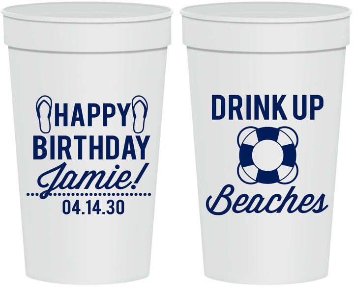Personalized Birthday 32 oz Stadium Cups - Drink Up Beaches | 20207