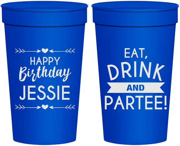 Personalized Birthday 32 oz Stadium Cups - Eat Drink Partee | 20241