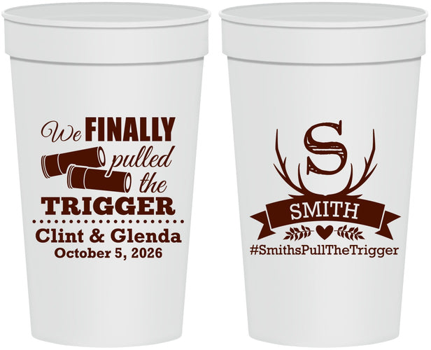 Personalized Wedding 32 oz Stadium Cups - Finally Pull The Trigger | 264