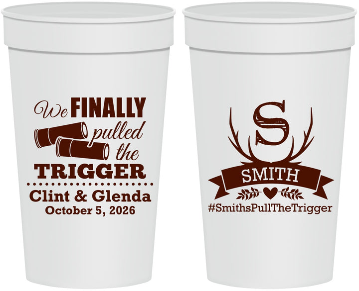 Personalized Wedding 32 oz Stadium Cups - Finally Pull The Trigger | 264
