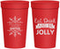 Personalized Christmas 32 oz Stadium Cups - Eat Drink Jolly | 280040
