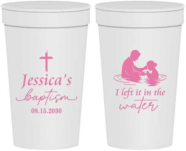 Personalized Baptism 32 oz Stadium Cups - I Left It In The Water | 290008