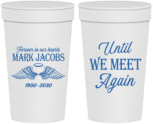 Personalized Memorial 32 oz Stadium Cups - Until We Meet Again | 310002