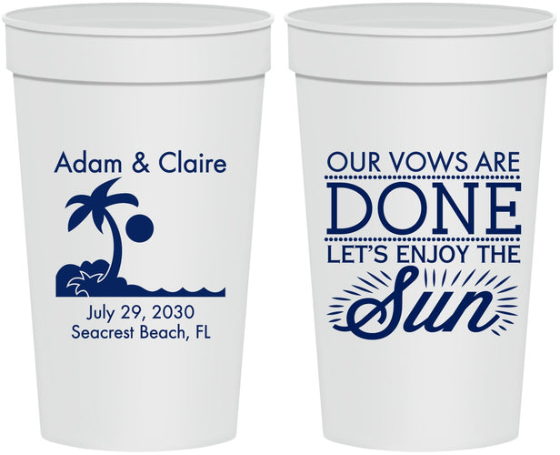 Personalized Wedding 32 oz Stadium Cups - Vows Are Done Enjoy Sun | 348