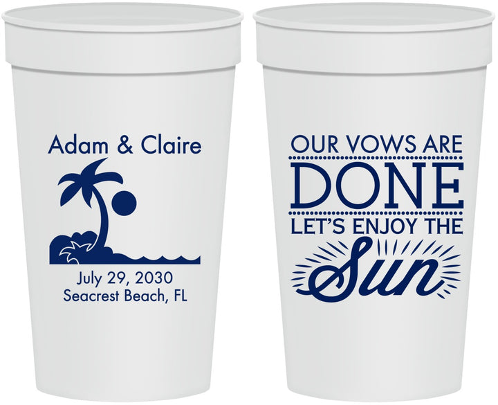 Personalized Wedding 32 oz Stadium Cups - Vows Are Done Enjoy Sun | 348
