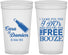 Personalized Wedding 32 oz Stadium Cups - I Do Free Booze | 371