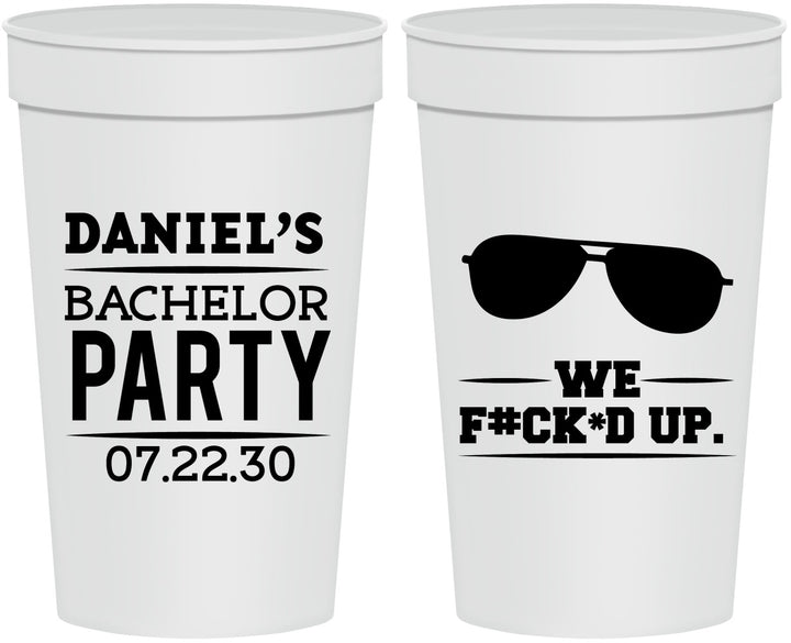 Personalized Bachelor Party 32 oz Stadium Cups - We Fucked Up | 40099