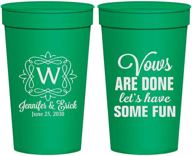 Personalized Wedding 32 oz Stadium Cups - Vows Are Done Have Fun | 460