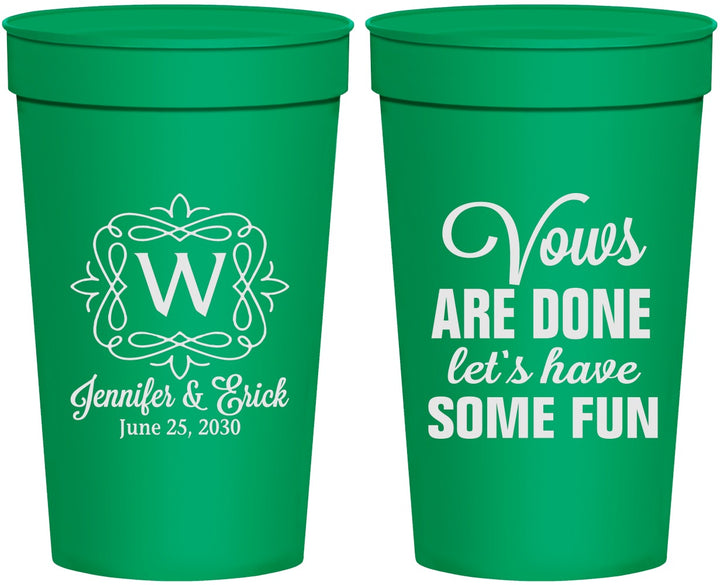 Personalized Wedding 32 oz Stadium Cups - Vows Are Done Have Fun | 460