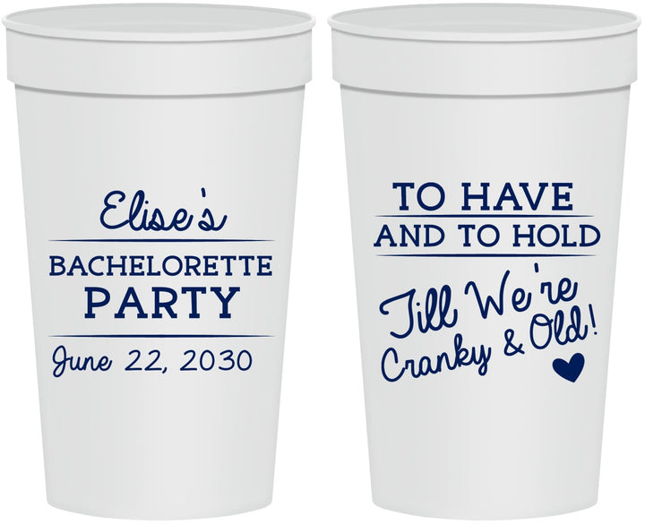 Personalized Bachelorette 32 oz Stadium Cups - To Have And To Hold | 60168