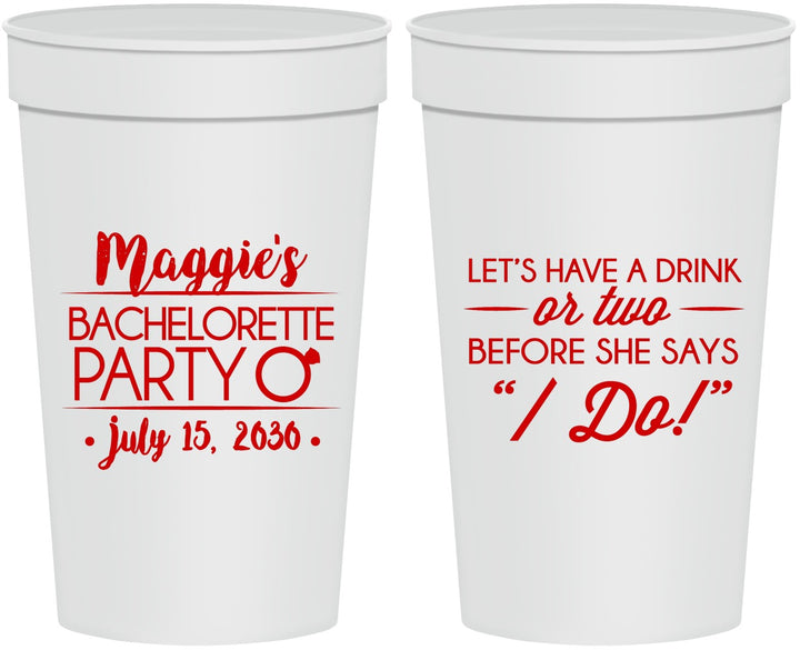 Personalized Bachelorette 32 oz Stadium Cups - Before She Says I Do | 60179