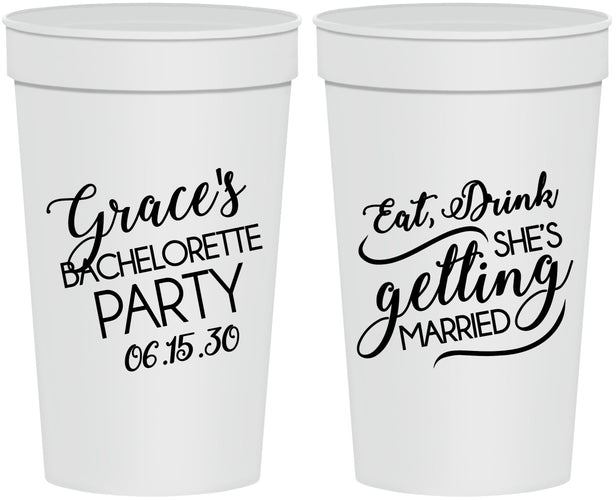 Personalized Bachelorette 32 oz Stadium Cups - Eat Drink Getting Married | 60181