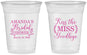 Custom Bridal Shower 16 oz Soft Sided Clear Cups - Kiss The Miss Goodbye | 100017