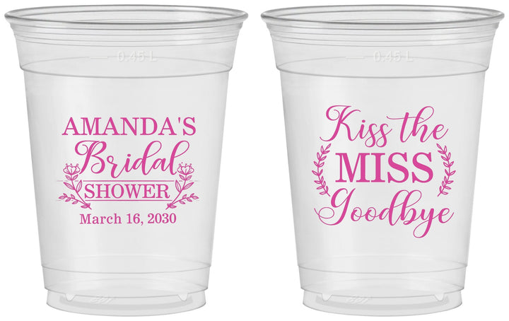 Custom Bridal Shower 16 oz Soft Sided Clear Cups - Kiss The Miss Goodbye | 100017