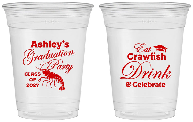 Custom Graduation 16 oz Soft Sided Clear Cups - Class Of 2027 Crawfish Boil | 130000
