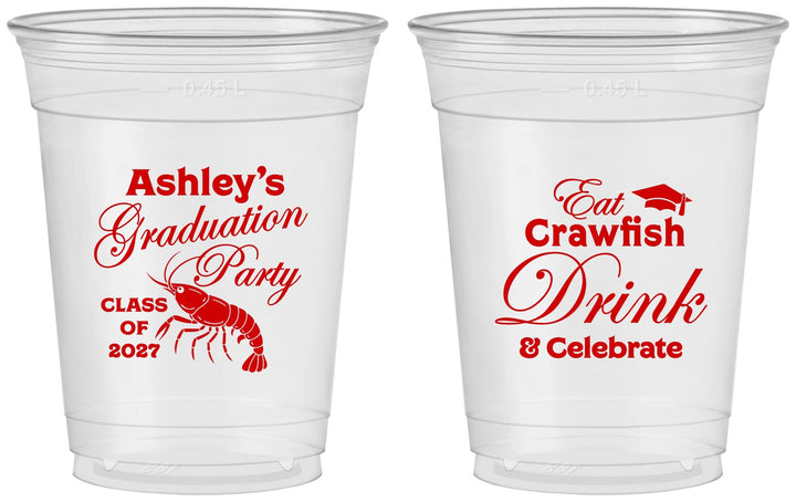 Custom Graduation 16 oz Soft Sided Clear Cups - Class Of 2027 Crawfish Boil | 130000