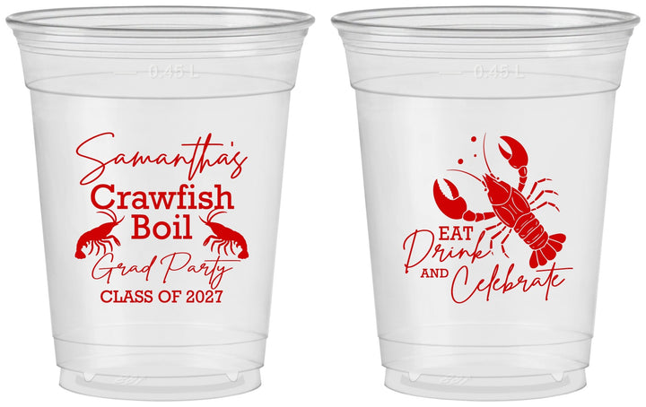 Custom Graduation 16 oz Soft Sided Clear Cups - Class Of 2027 Crawfish Boil | 130002