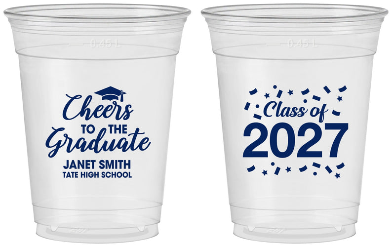 Custom Graduation 16 oz Soft Sided Clear Cups - Class Of 2027 Cheers Graduate | 130021